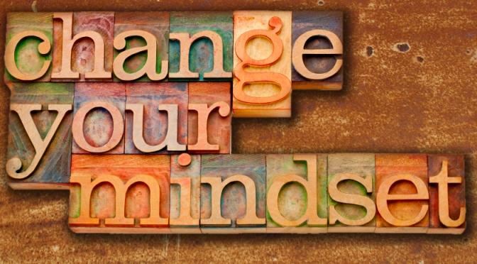 KEY TO CHANGE THE CULTURE – MINDSET